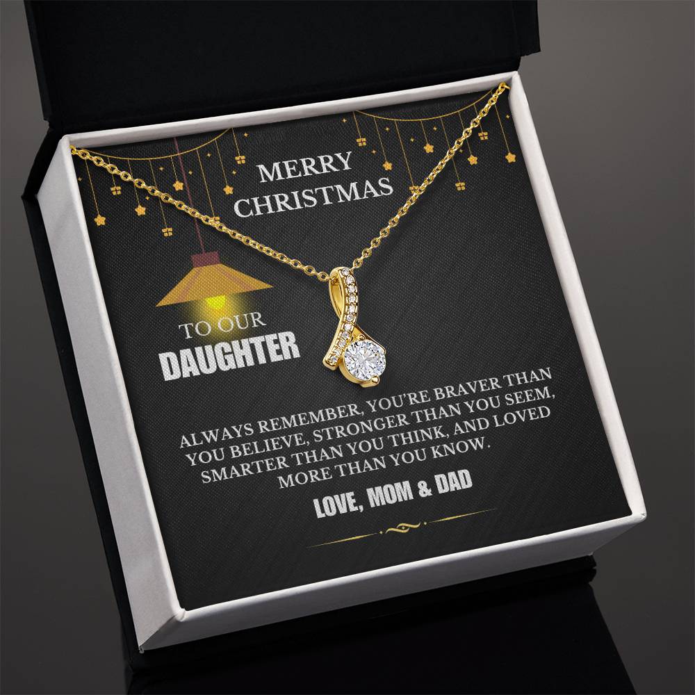 Christmas Gifts, To Daughter, Alluring Beauty Necklace, You Are Braver Than You Believe, Stronger Than You Seem