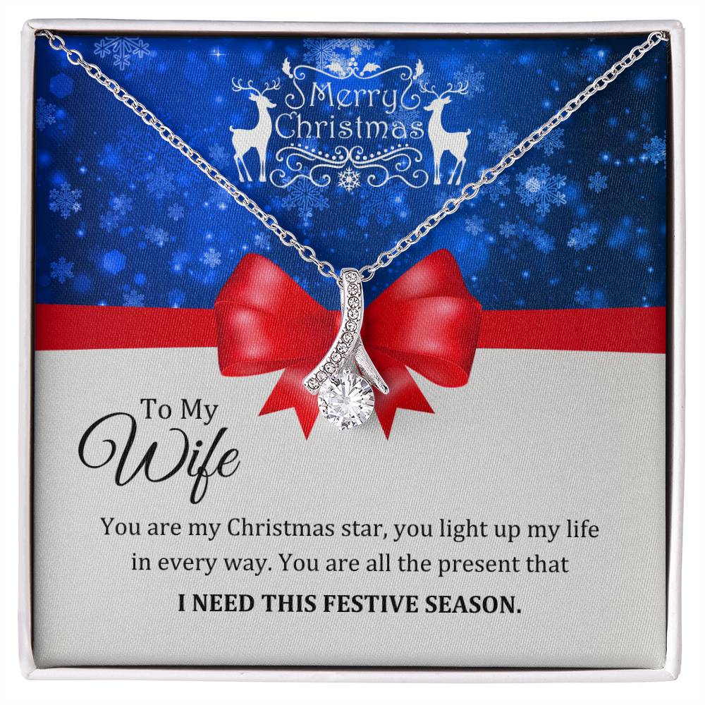 Wife Gifts - You are my Christmas star, you light up my life in every way. You are all the present that I need this festive season