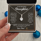 Alluring Beauty Necklace, To Daughter, I Want You To Believe Deep In Your Heart That You Are Capable Of Achieving Anything You Put Your Mind To