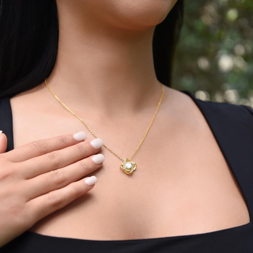 Love Knot Necklace, To Daughter, You'll always be my Baby Girl