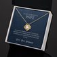 Love Knot Necklace, To Wife, I'd Save My Last Gasp To Express My Love To You