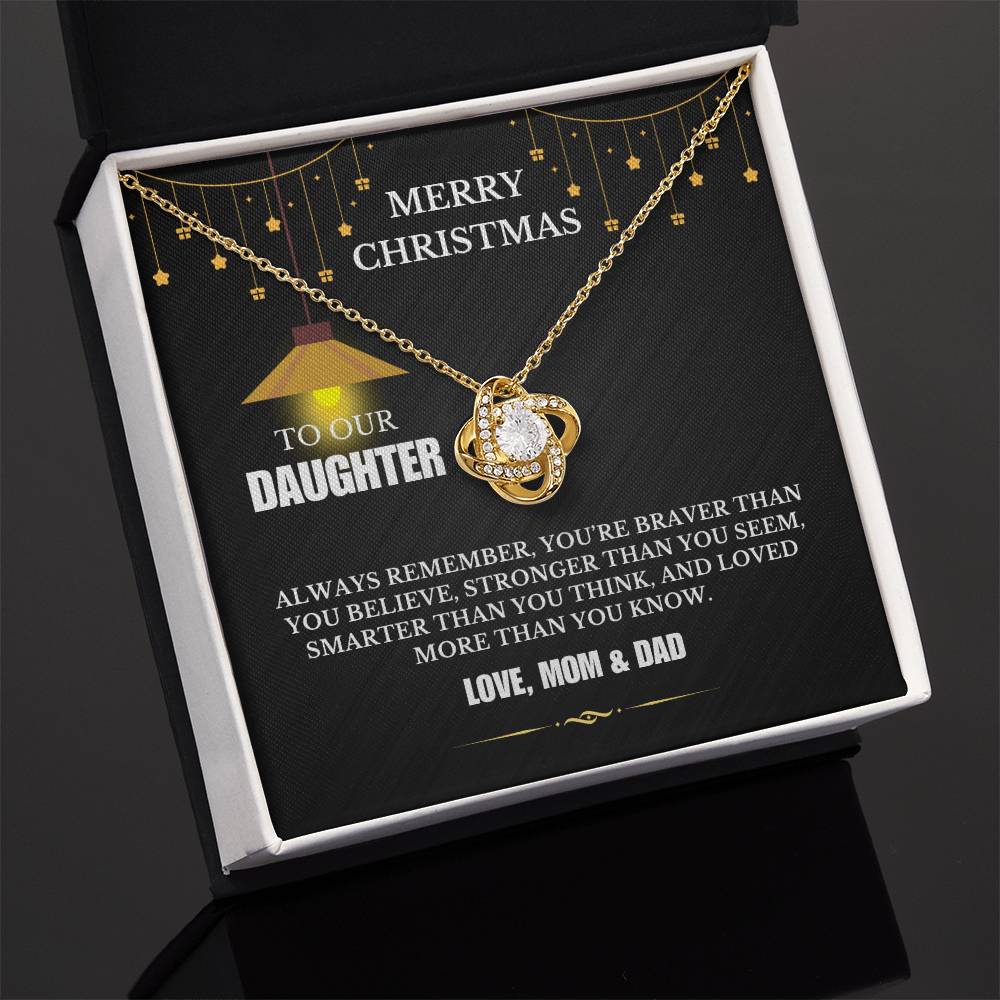 Christmas Gifts, To Daughter, Love Knot Necklace, You Are Braver Than You Believe, Stronger Than You Seem