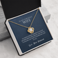 Love Knot Necklace, To Wife, I'd Save My Last Gasp To Express My Love To You
