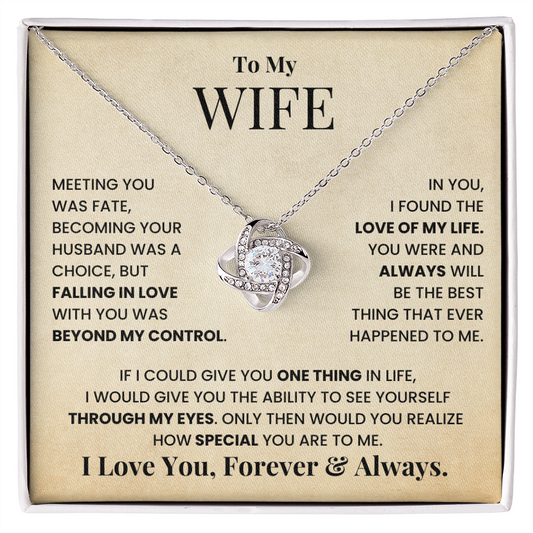 Love Knot, To Wife, Meeting You Was Fate, Becoming Your Husband Was A Choice