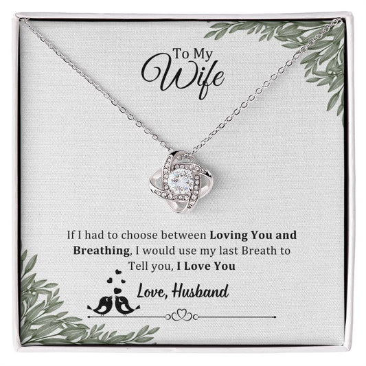 006 - TO WIFE FROM HUSBAND - LOVE KNOT NECKLACE