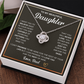 Love Knot Necklace, To Daughter, I Want You To Believe Deep In Your Heart That You Are Capable Of Achieving Anything You Put Your Mind To