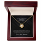 Love Knot Necklace, To Wife, I'd Devote My Last Breath To Telling You I Love You