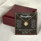 Love Knot Necklace, To Daughter, I Want You To Believe Deep In Your Heart That You Are Capable Of Achieving Anything You Put Your Mind To