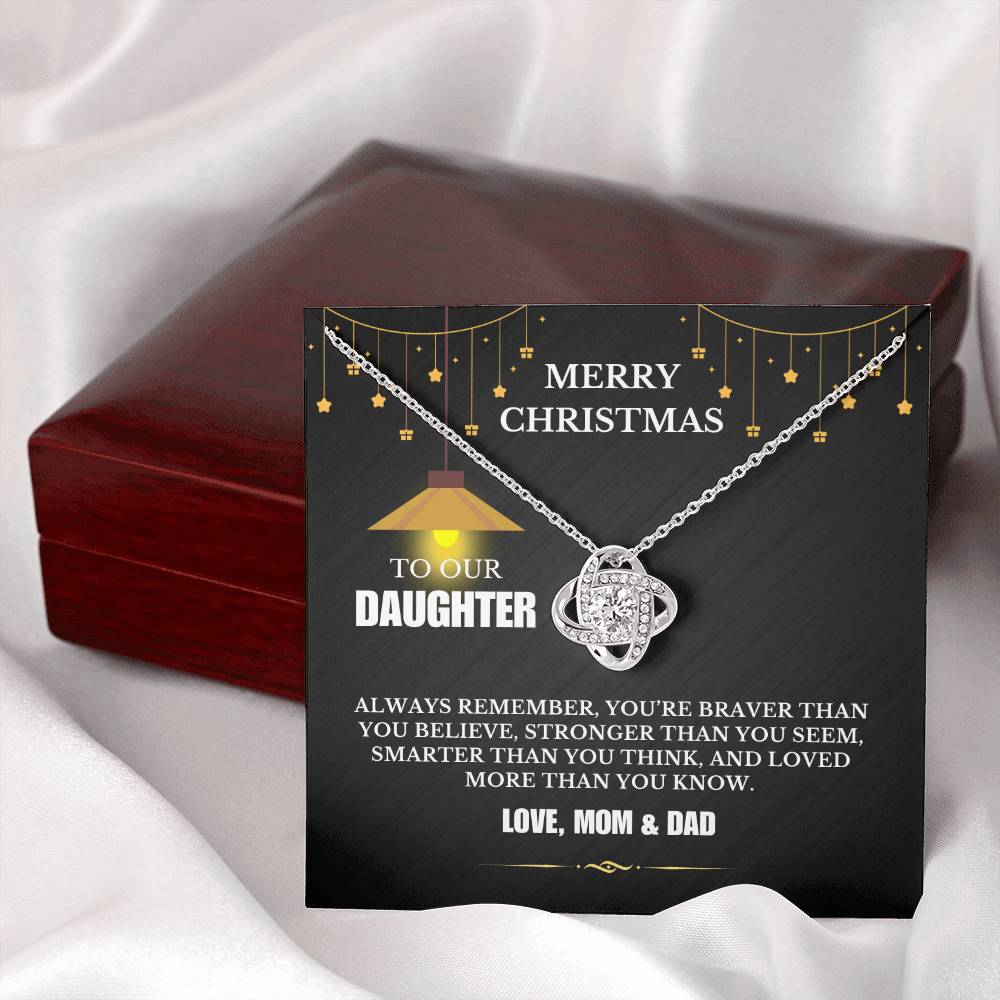 Christmas Gifts, To Daughter, Love Knot Necklace, You Are Braver Than You Believe, Stronger Than You Seem