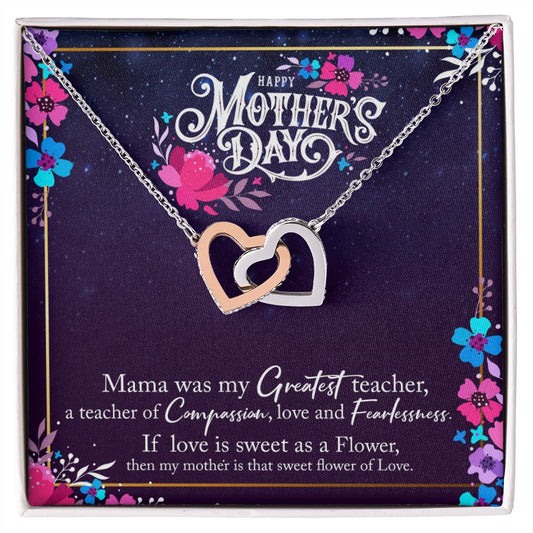 Mom Gifts - Mama was my greatest teacher