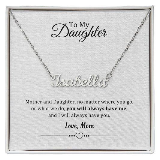 002 - TO DAUGHTER FROM MOM - CUSTOM NAME NECKLACE