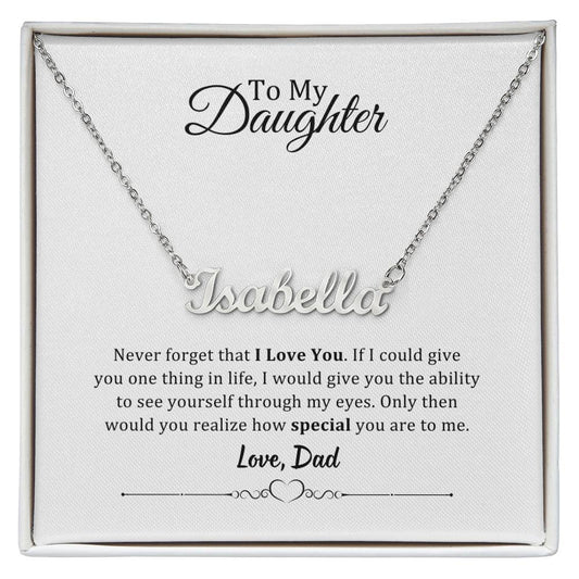 001 - TO DAUGHTER FROM DAD - CUSTOM NAME NECKLACE