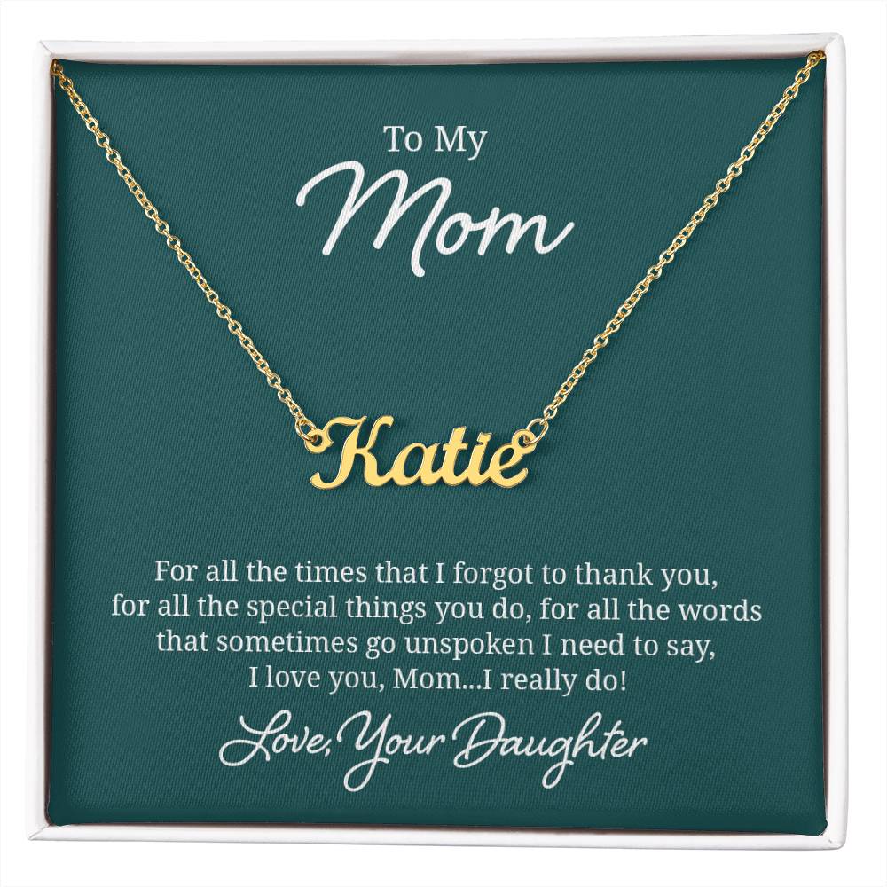 018 - TO MOM FROM DAUGHTER - CUSTOM NAME NECKLACE