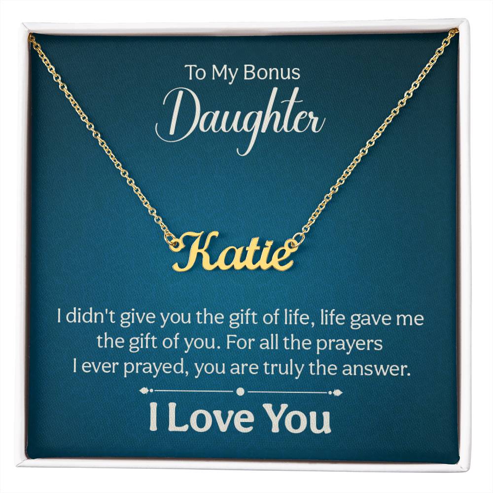 016 - TO BONUS DAUGHTER - CUSTOM NAME NECKLACE