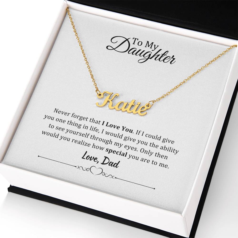 001 - TO DAUGHTER FROM DAD - CUSTOM NAME NECKLACE