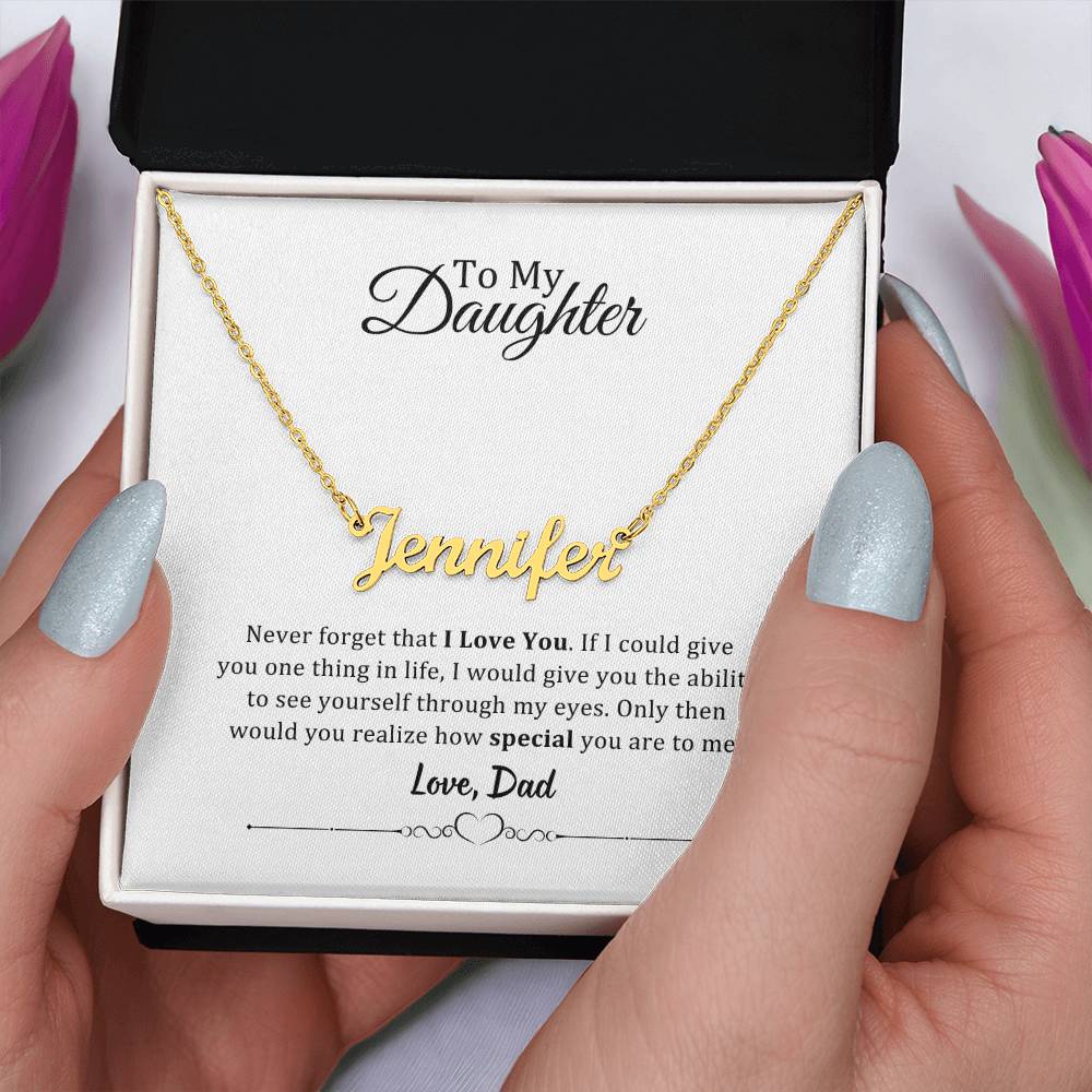 001 - TO DAUGHTER FROM DAD - CUSTOM NAME NECKLACE