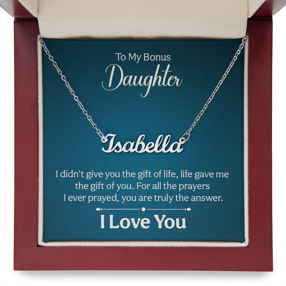 016 - TO BONUS DAUGHTER - CUSTOM NAME NECKLACE