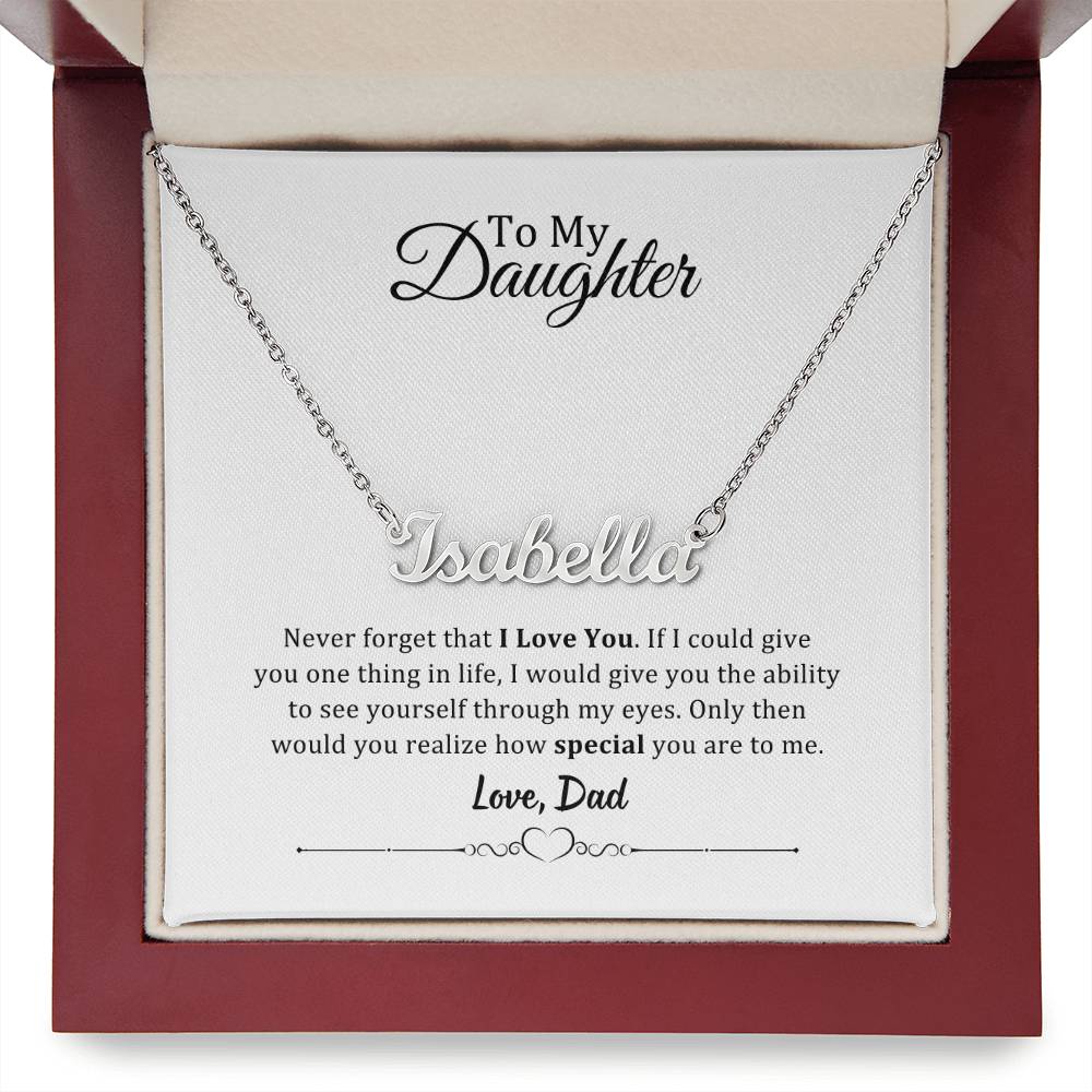 001 - TO DAUGHTER FROM DAD - CUSTOM NAME NECKLACE