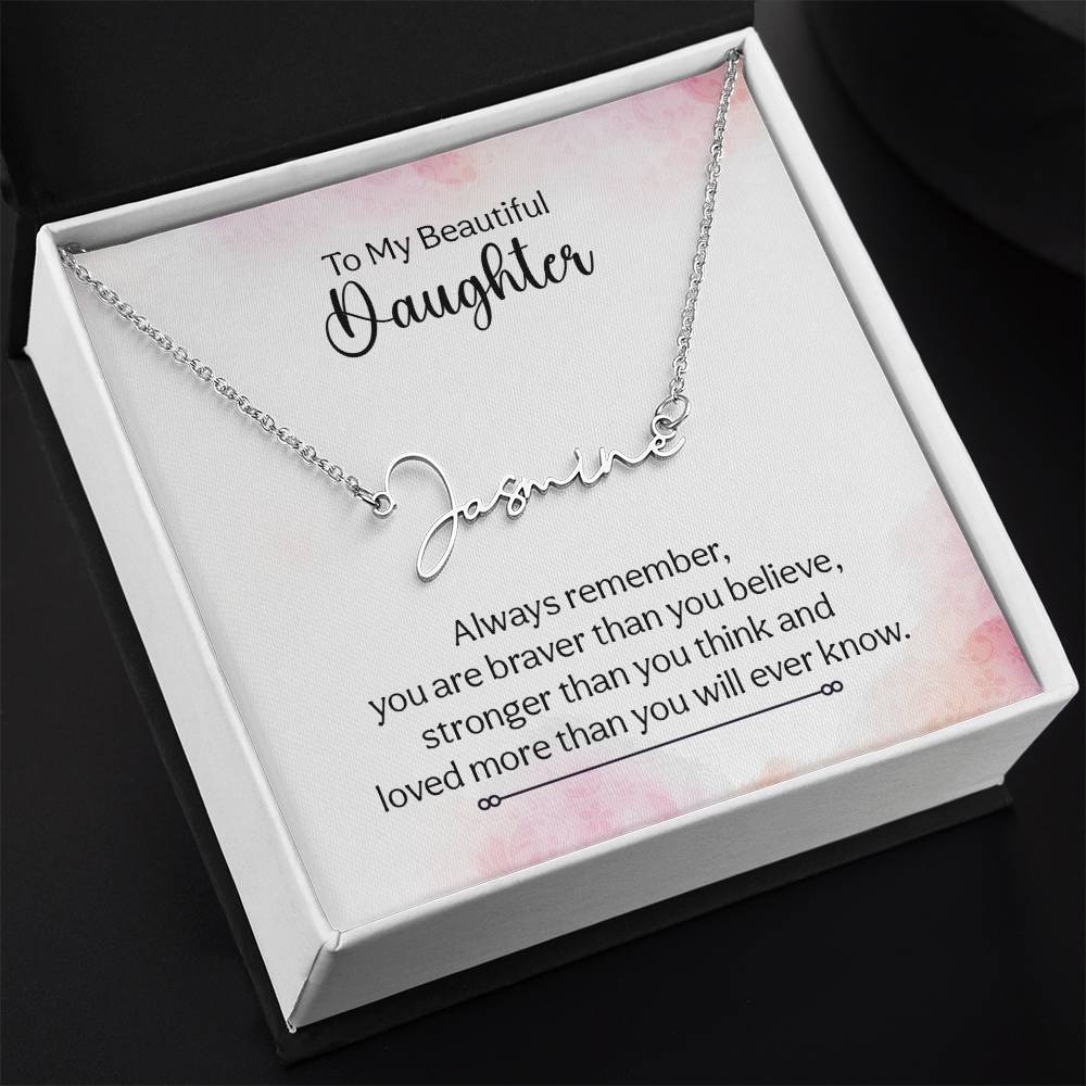 015 - TO DAUGHTER - SIGNATURE NAME NECKLACE