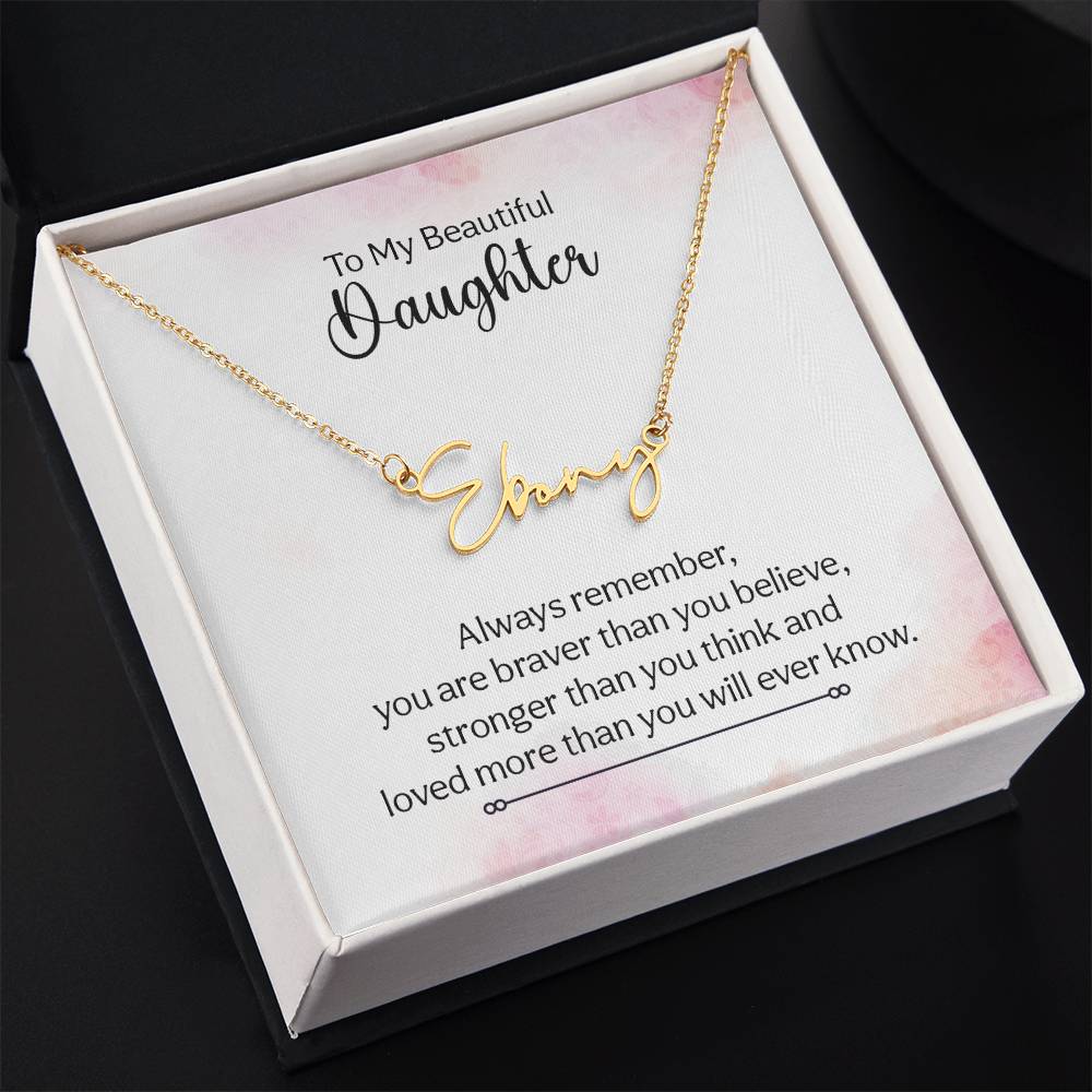 015 - TO DAUGHTER - SIGNATURE NAME NECKLACE