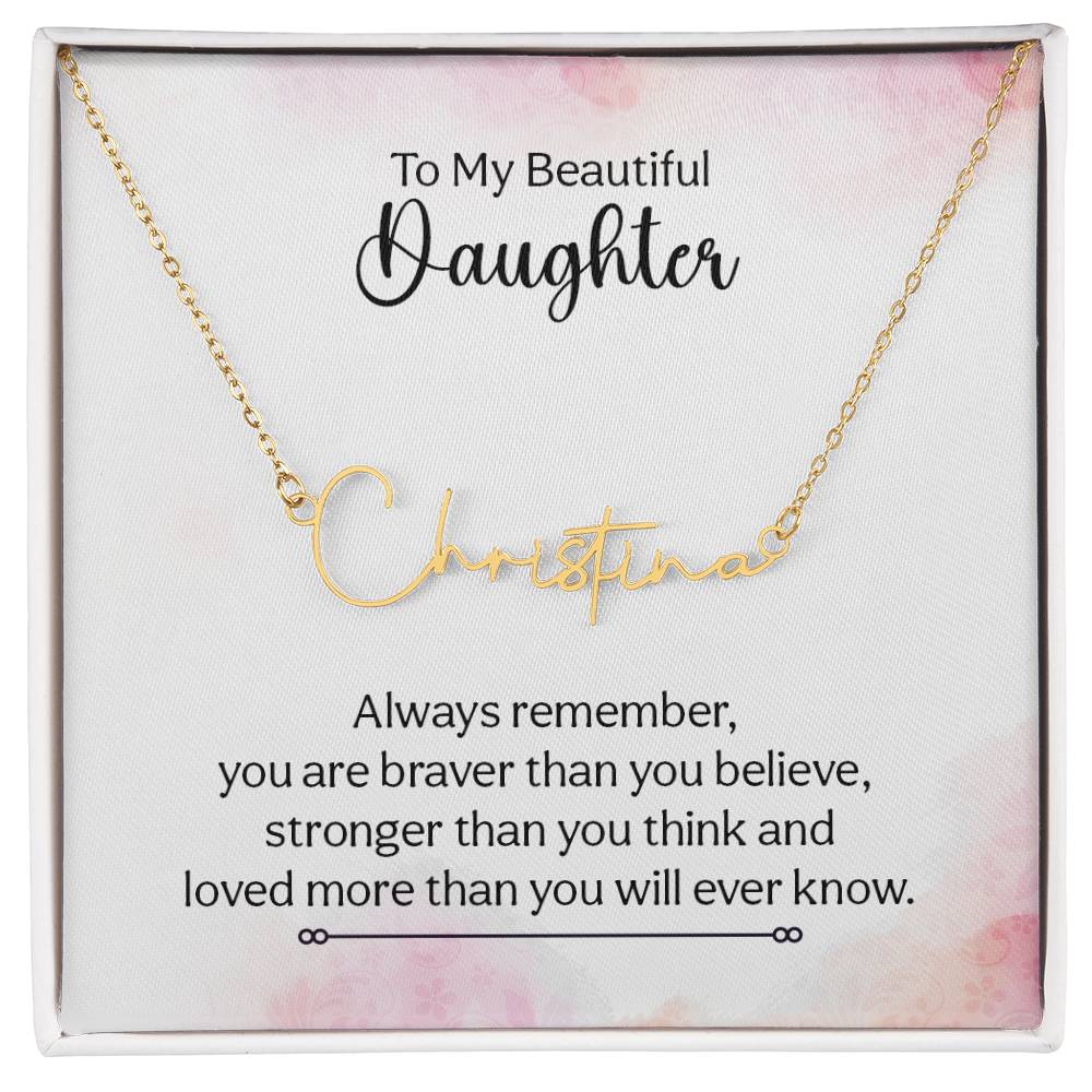 015 - TO DAUGHTER - SIGNATURE NAME NECKLACE