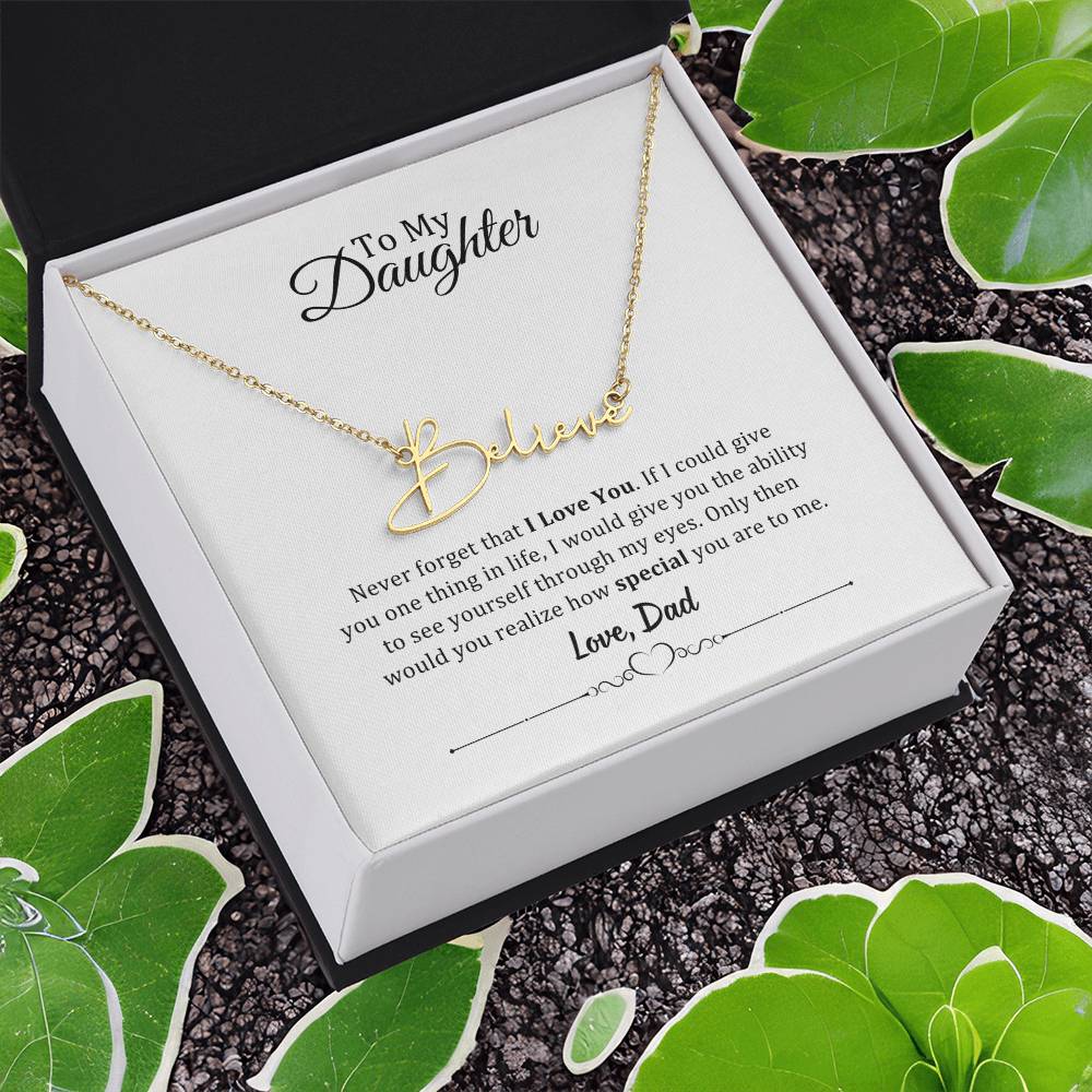 001 - TO DAUGHTER FROM DAD - SIGNATURE NAME NECKLACE