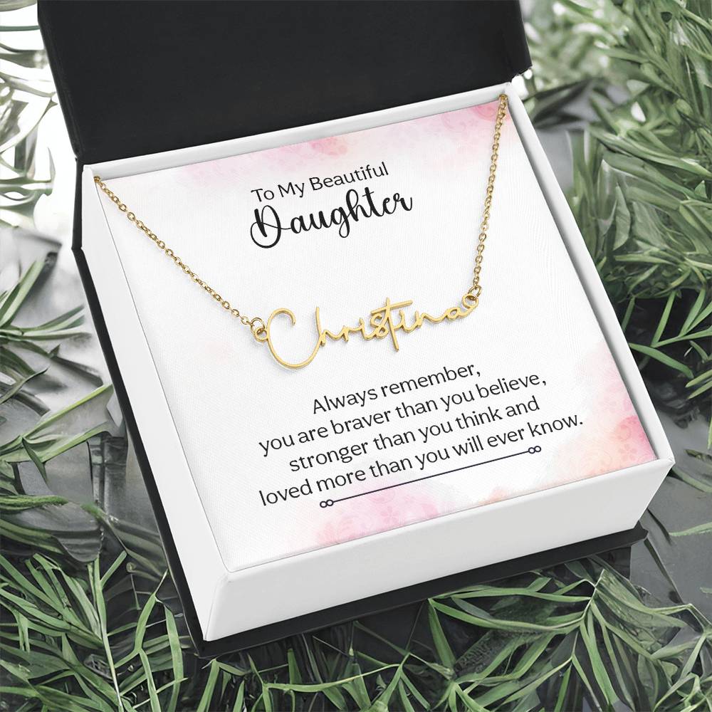 015 - TO DAUGHTER - SIGNATURE NAME NECKLACE