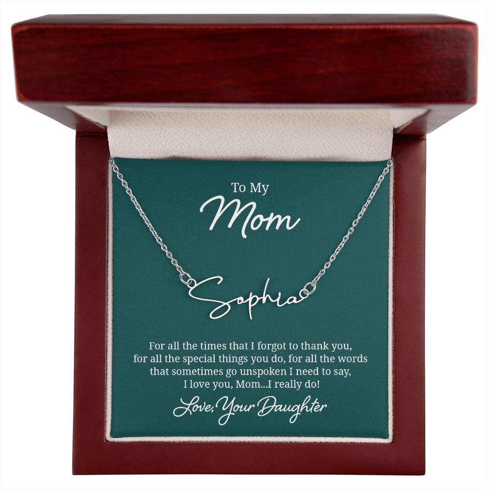 018 - TO MOM FROM DAUGHTER - SIGNATURE NAME NECKLACE