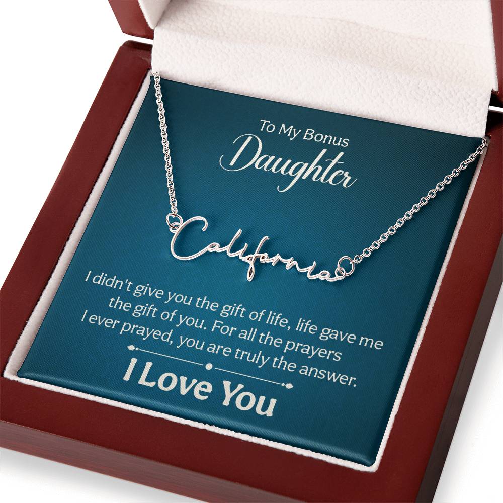 016 - TO BONUS DAUGHTER - SIGNATURE NAME NECKLACE