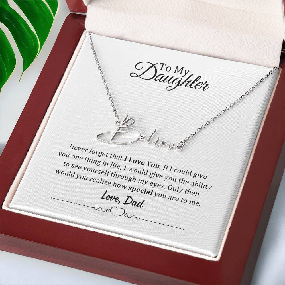 001 - TO DAUGHTER FROM DAD - SIGNATURE NAME NECKLACE