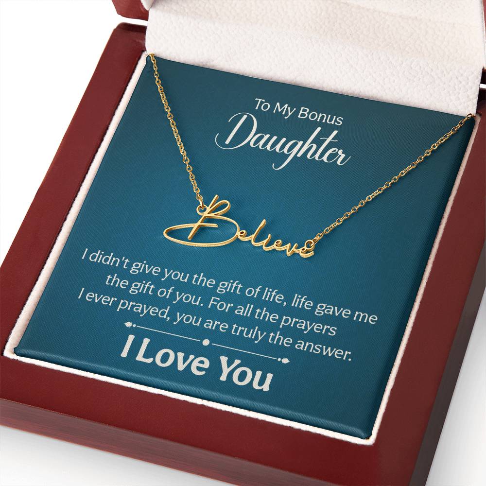 016 - TO BONUS DAUGHTER - SIGNATURE NAME NECKLACE