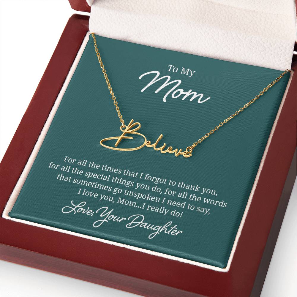 018 - TO MOM FROM DAUGHTER - SIGNATURE NAME NECKLACE