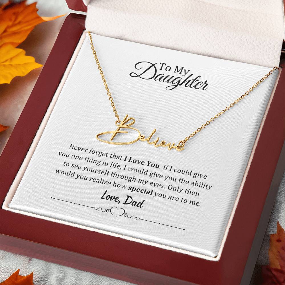 001 - TO DAUGHTER FROM DAD - SIGNATURE NAME NECKLACE