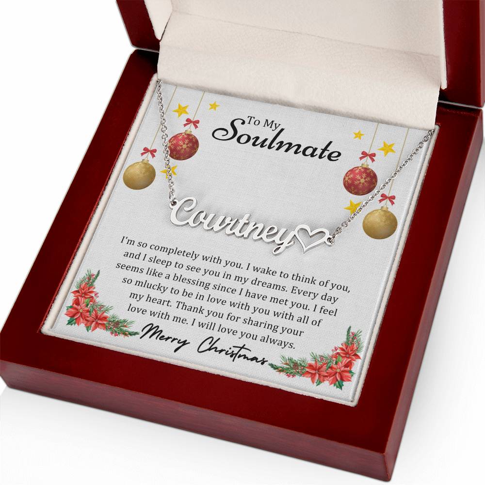 To Soulmate, Christmas Gifts, I'm So Completely With You, Name Necklace And Heart Character