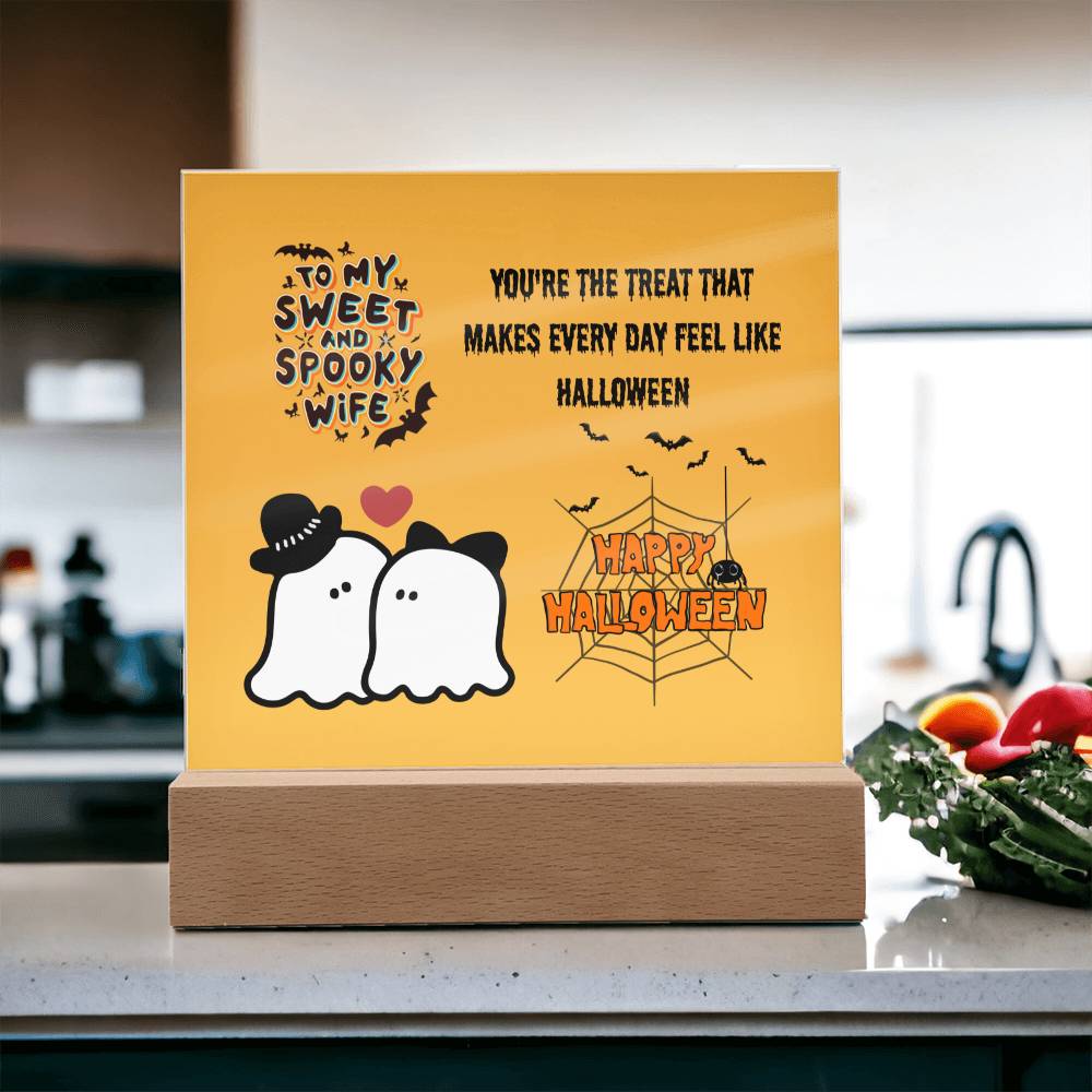 Wife Gifts - You're the treat that makes every day feel like Halloween