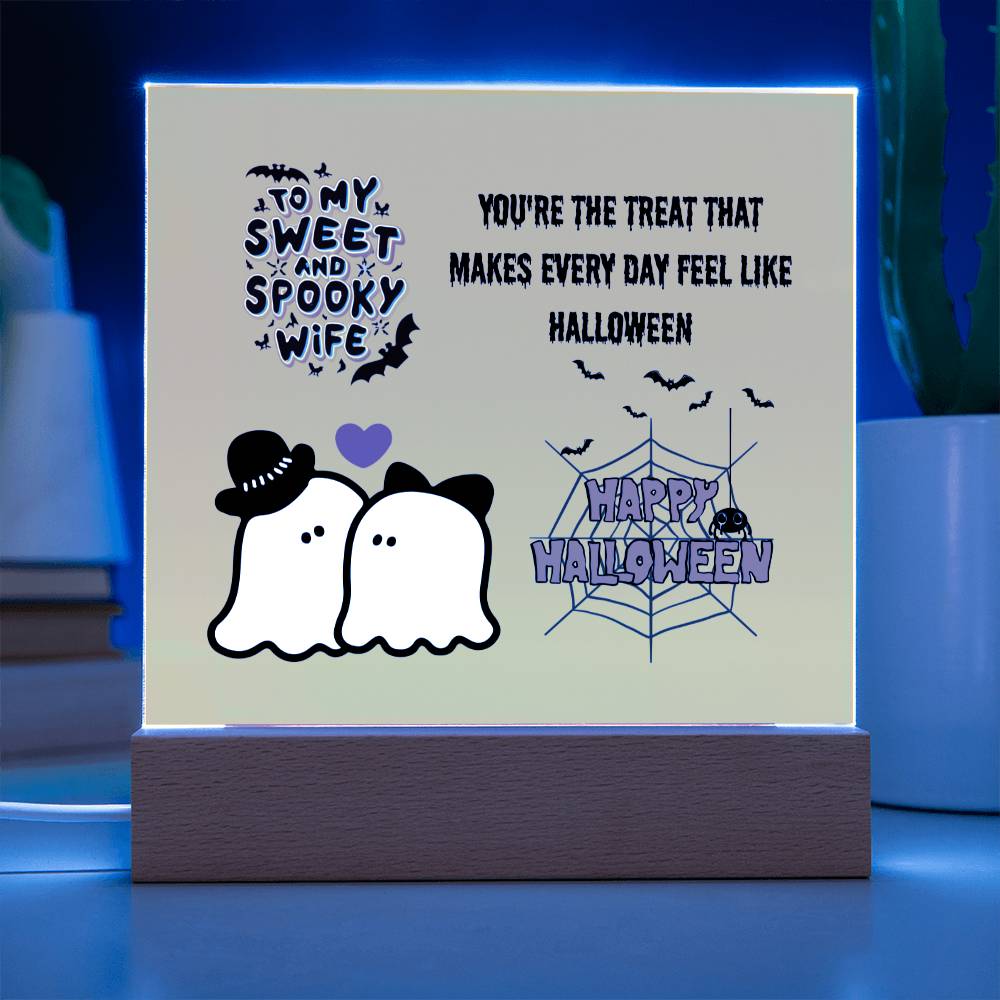 Wife Gifts - You're the treat that makes every day feel like Halloween