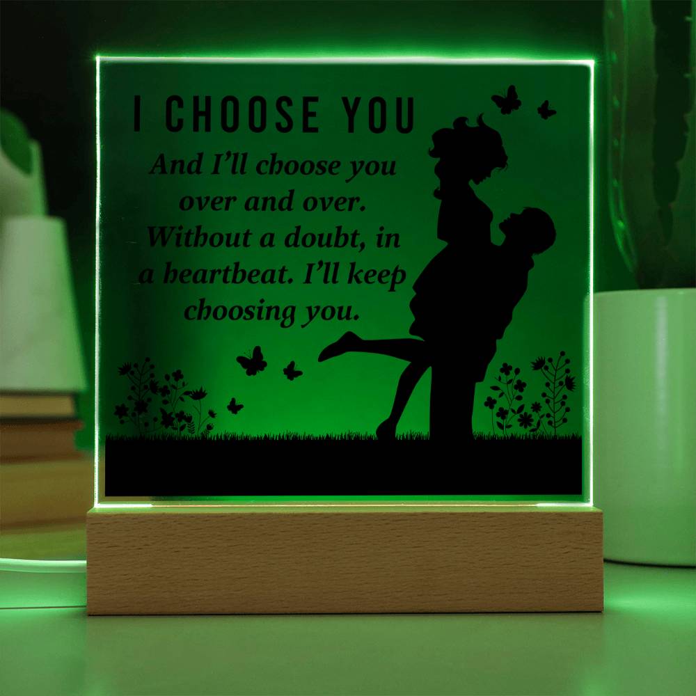 Soulmate Gifts - I choose you and I'll choose you over and over