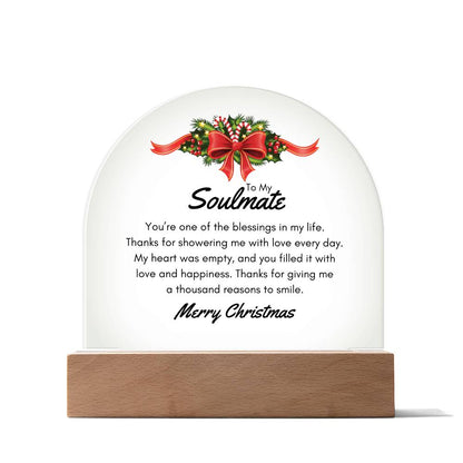 Christmas Gifts, To Soulmate, Acrylic Dome Plaque, You Are One Of The Blessings In My Life