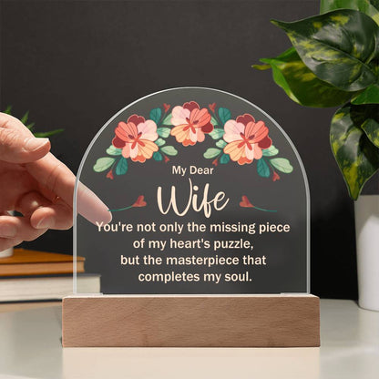 Wife Gifts - You're not only the missing piece of my heart's puzzle, but the masterpiece that completes my soul.