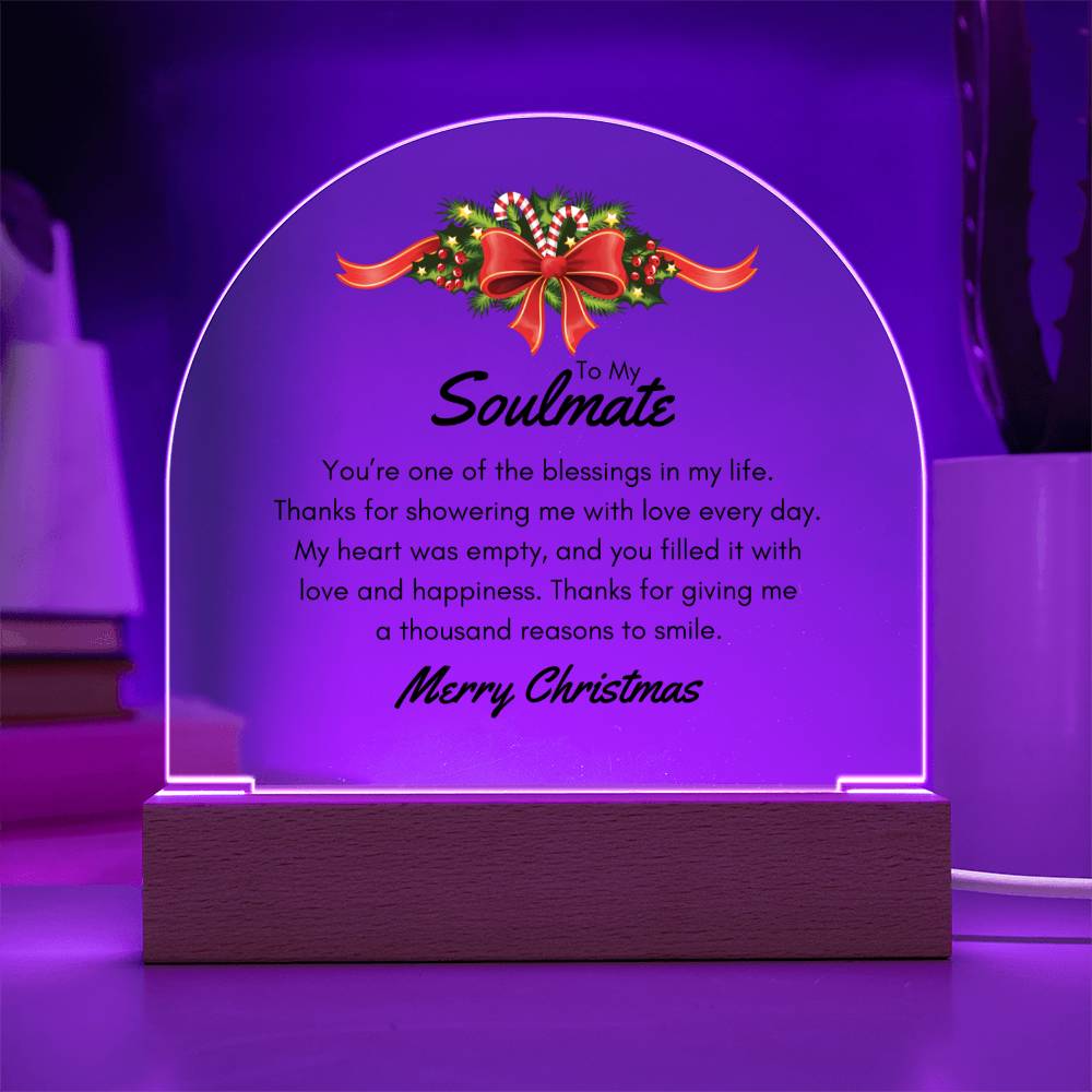 Christmas Gifts, To Soulmate, Acrylic Dome Plaque, You Are One Of The Blessings In My Life