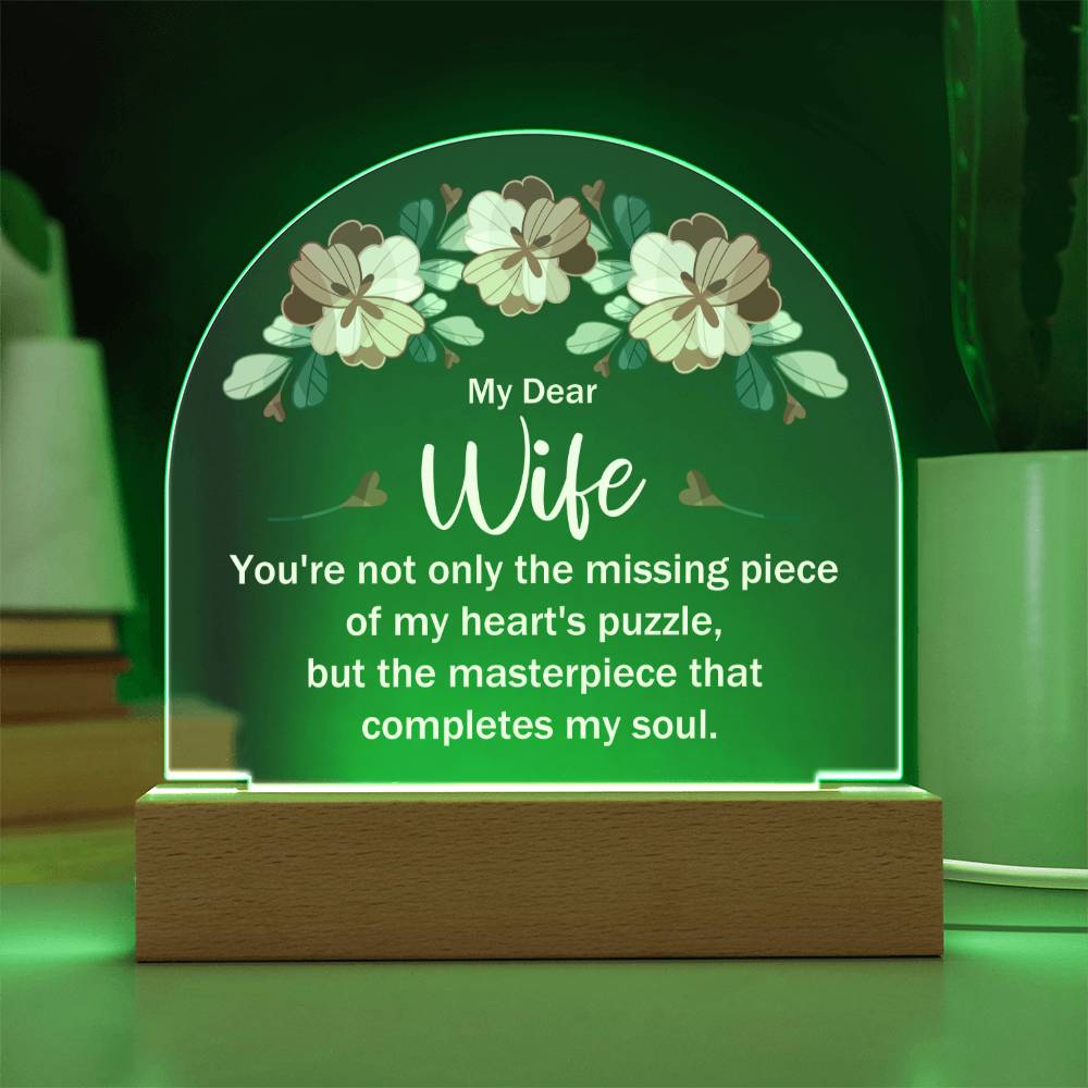 Wife Gifts - You're not only the missing piece of my heart's puzzle, but the masterpiece that completes my soul.