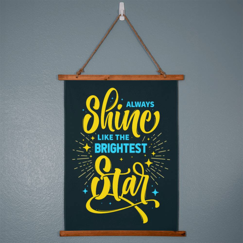 Wood Framed Wall Tapestry Portrait, Always Shine Like The Brightest Star