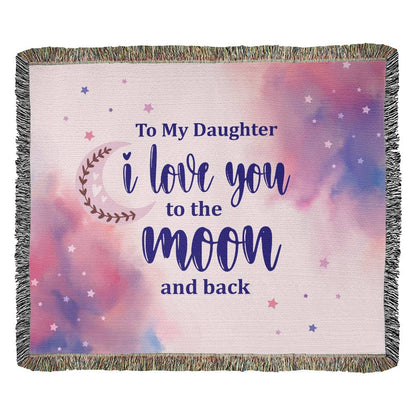 Heirloom Woven Blanket Landscape, To Daughter, I Love You To The Moon And Back