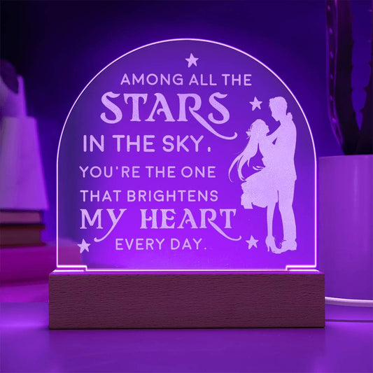 To Wife, Engraved Acrylic Dome Plaque, You Are The One That Brightens  My Heart Every Day