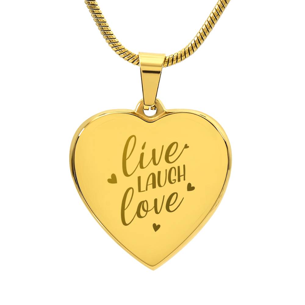 Engraved Heart Necklace, Live Laugh Love