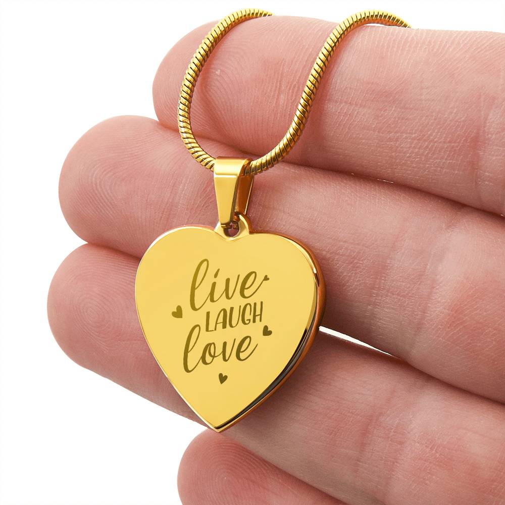 Engraved Heart Necklace, Live Laugh Love