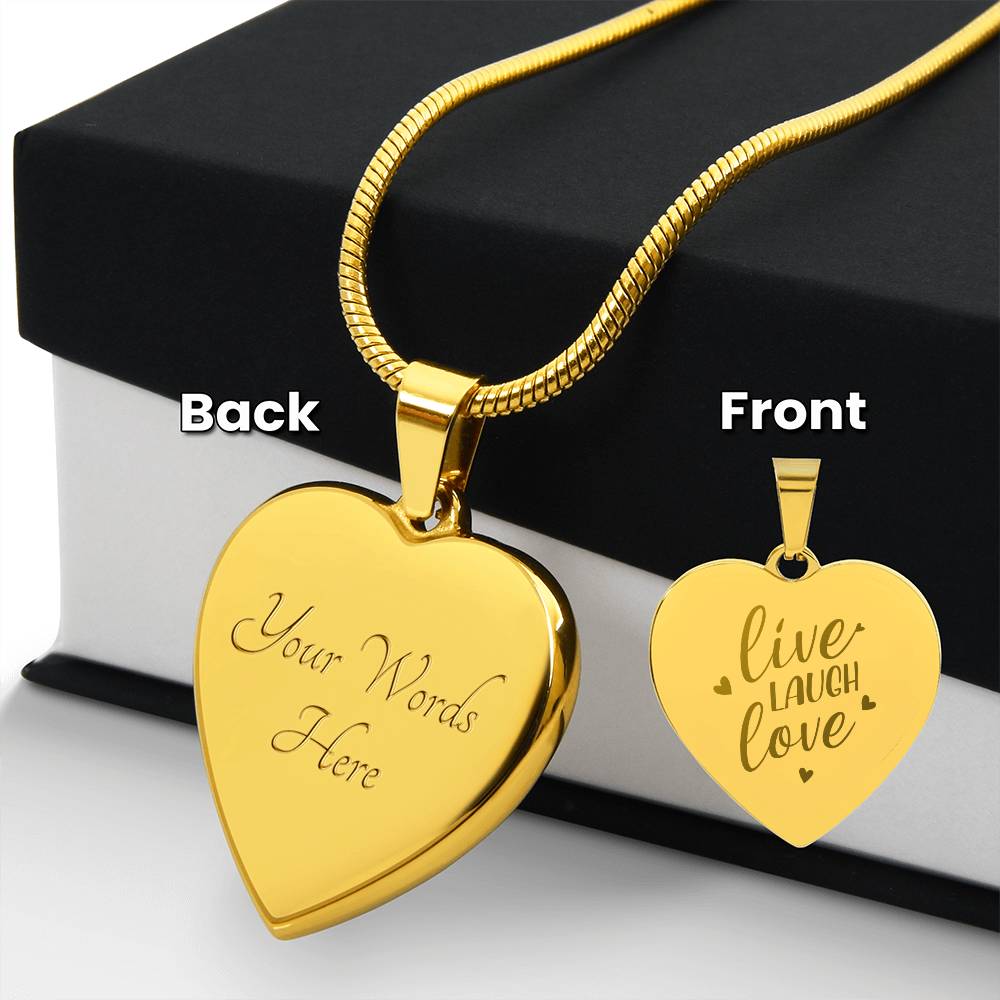 Engraved Heart Necklace, Live Laugh Love