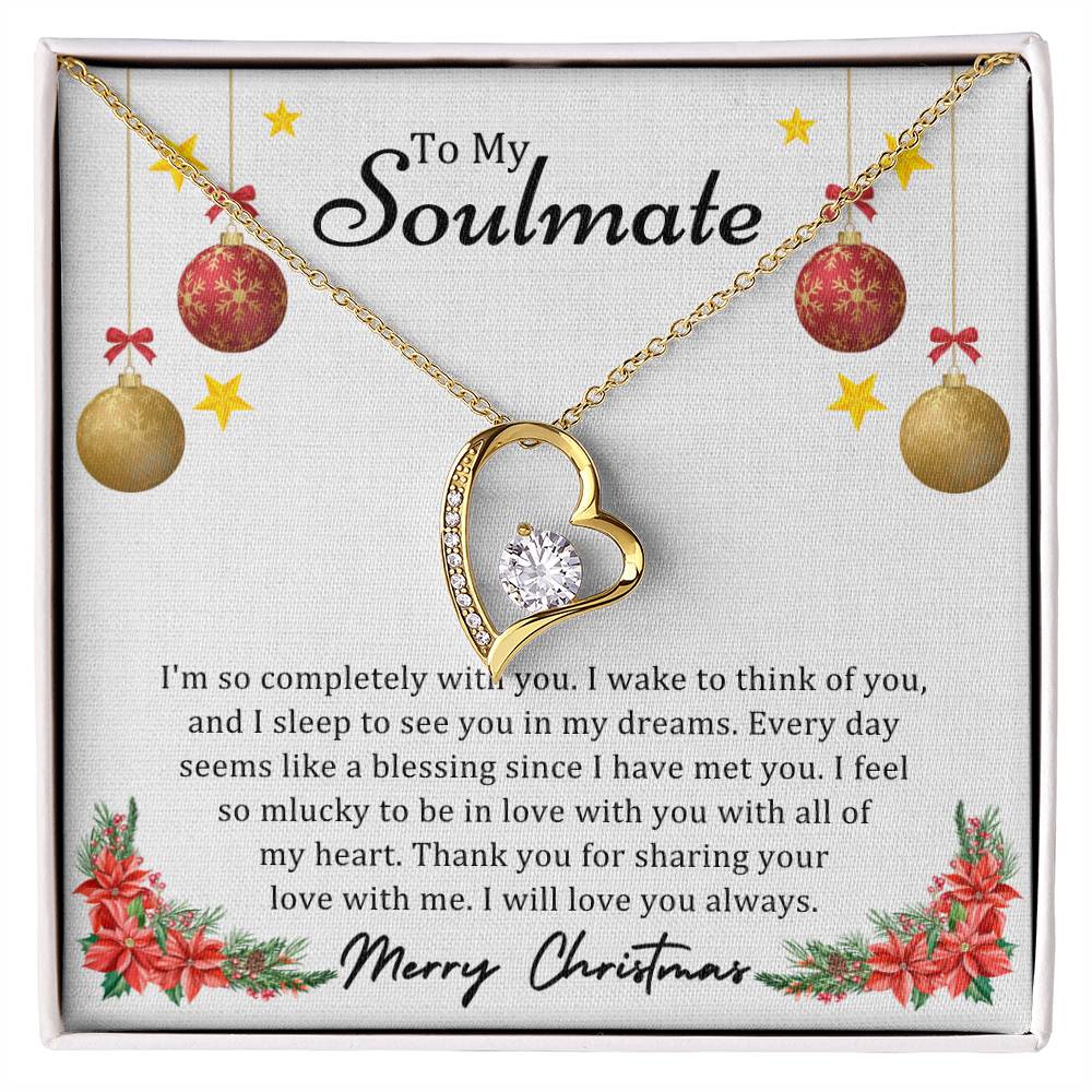 To Soulmate, Christmas Gifts, I'm So Completely With You, Forever Love Necklace