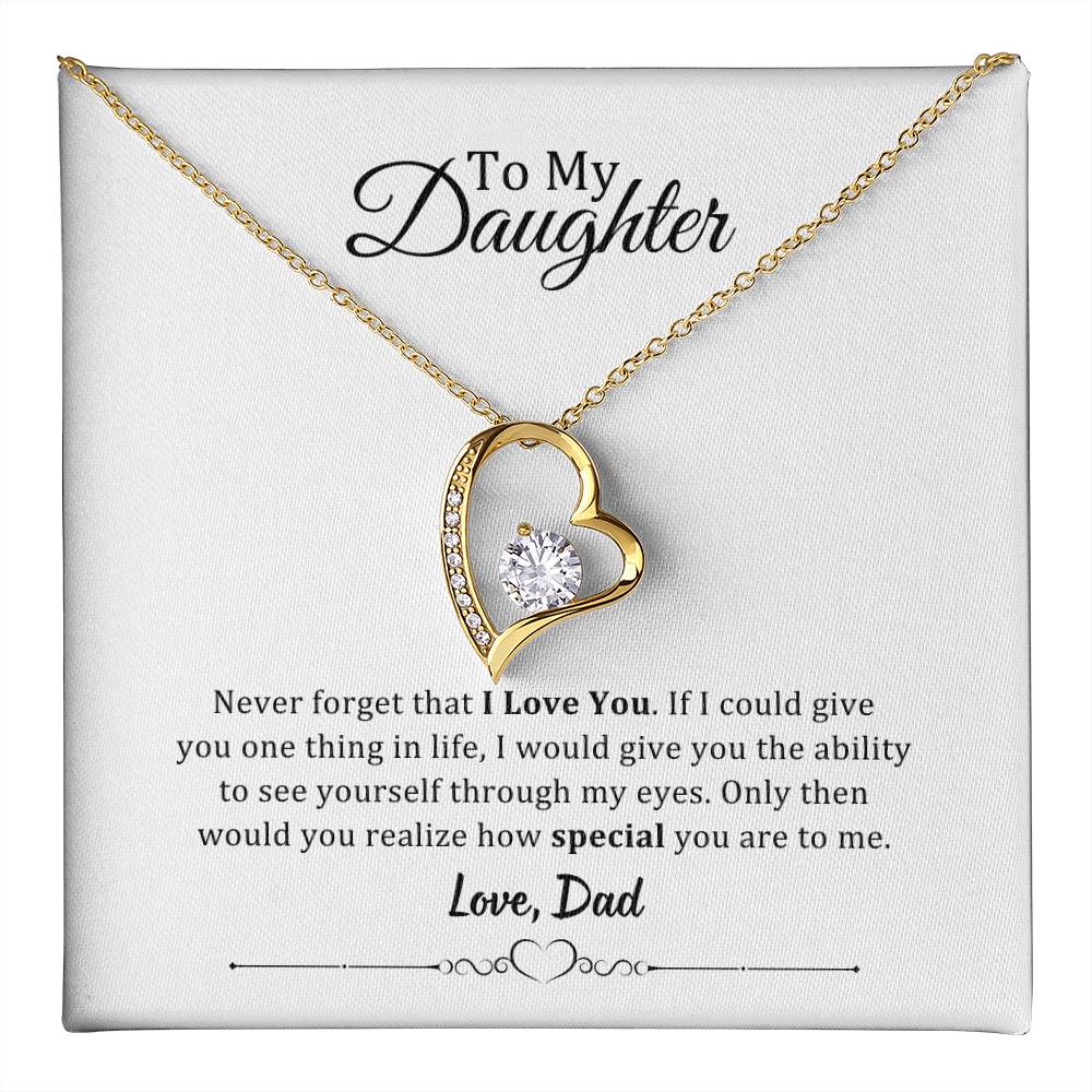 001 - TO DAUGHTER FROM DAD - FOREVER LOVE NECKLACE