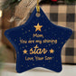 Christmas Gifts, Star Ornament, To Mom, You Are My Shining Star